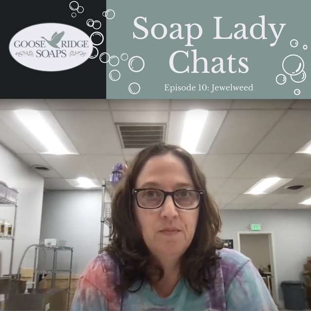 Episode 10: Jewelweed